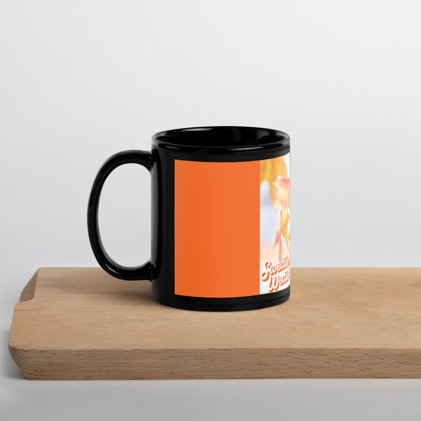 Sweeter Weather(Fall) Black Glossy Mug