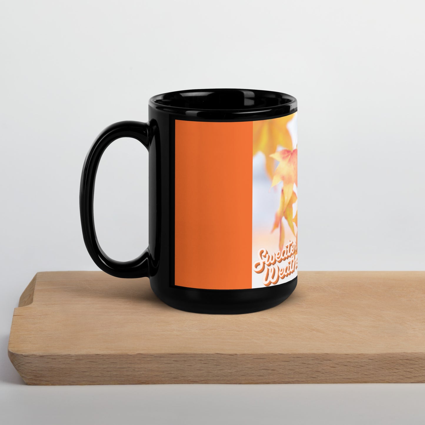 Sweeter Weather(Fall) Black Glossy Mug