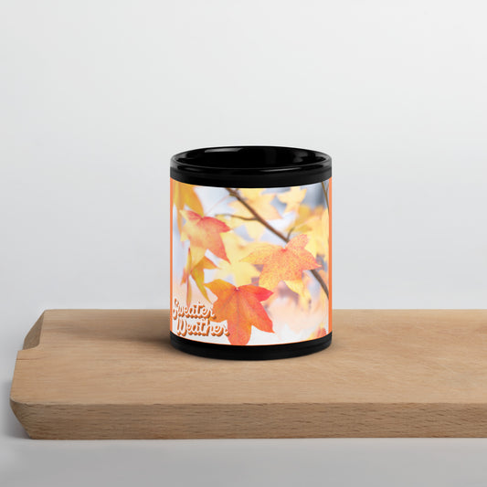 Sweeter Weather(Fall) Black Glossy Mug